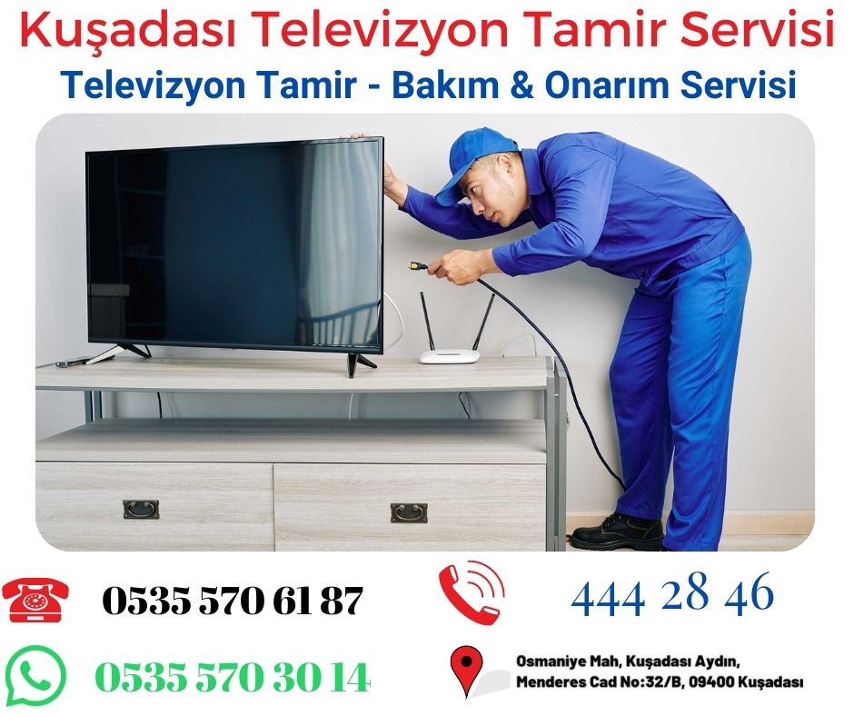 Kuşadası Televizyon Tamircisi